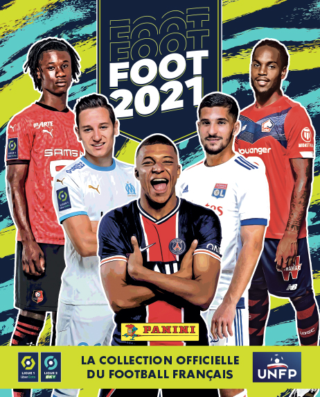 Retrouvez l'album FOOT 2021 édité par PANINI avec les magazines FLEURUS  PRESSE et DISNEY MAGAZINES – Unique Heritage Media